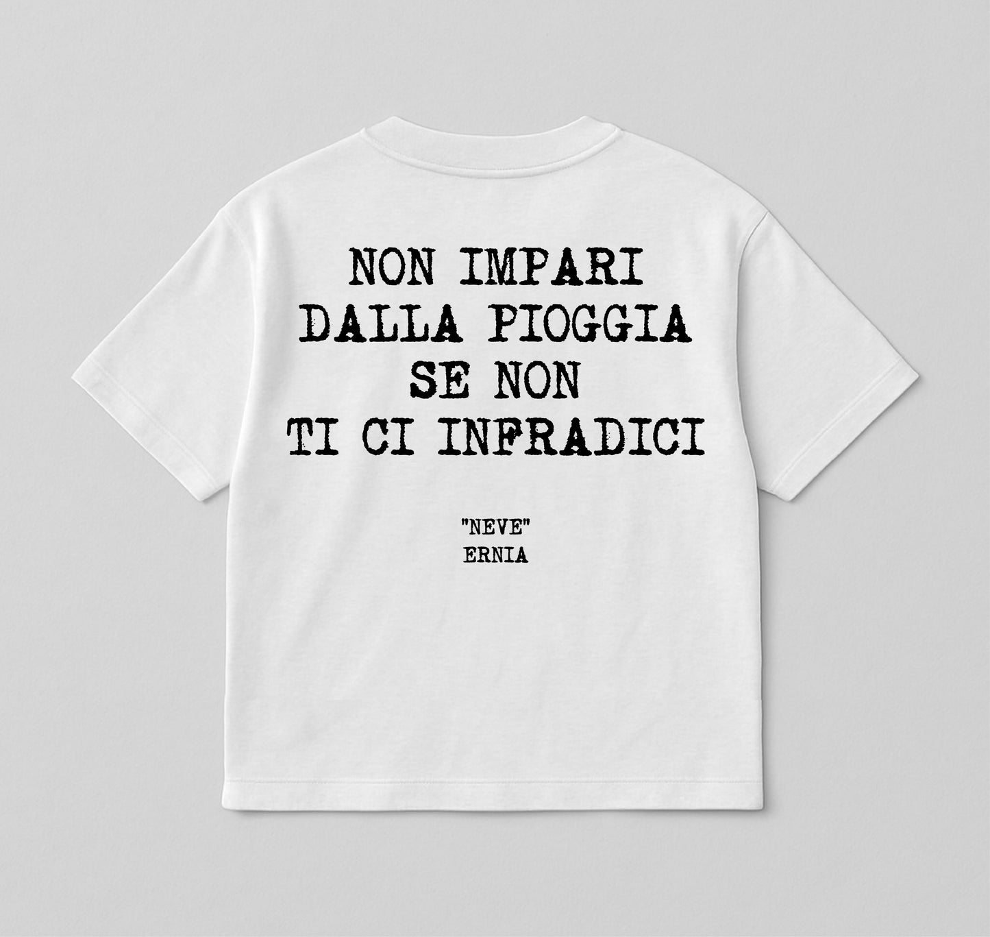 Ernia 1 - Non impari dalla pioggia se non ti ci infradici / white - bianca