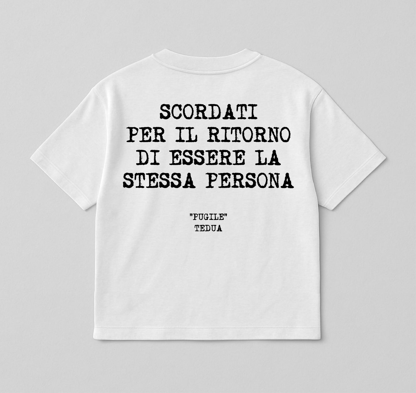 Tedua 1 - Scordati per il ritorno di essere la stessa persona / white - bianca